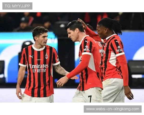 AC米兰边路传递质量提升,普利西奇判断准确